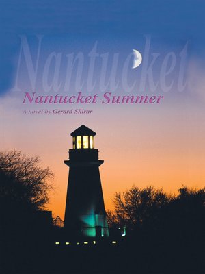 cover image of <B>Nantucket Summer</B>